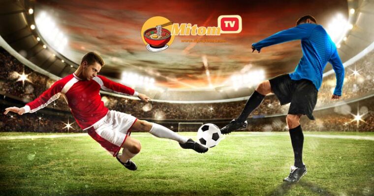 Bảng xếp hạng bóng đá tại Mitom TV: Càng xem, càng nghiền, càng yêu bóng đá hơn