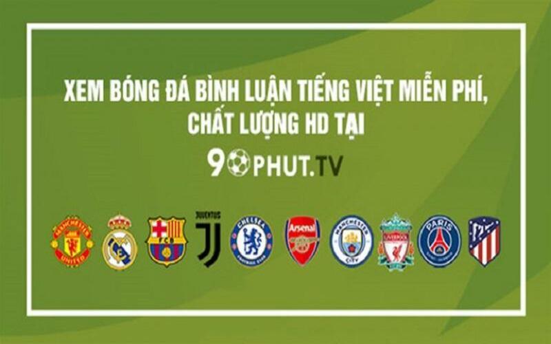 Xem highlight bóng đá với chất lượng cao tai 90 Phút TV