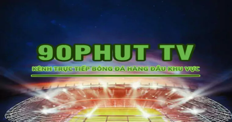 Livescore bóng đá: Xem trực tiếp mọi trận đấu cùng 90Phut TV